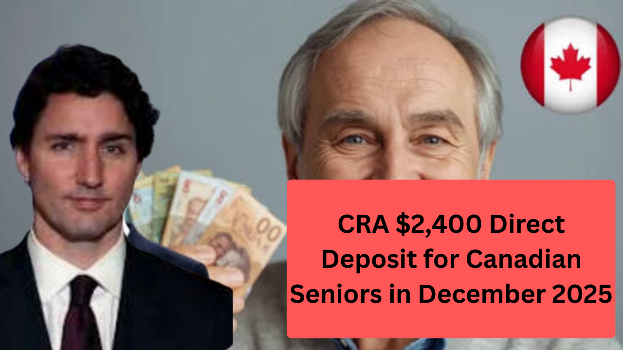 CRA $2400 Direct Deposit